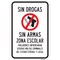 Signmission Sin Drogas Sin Armas Zona Escolar Violadores Enfre Aluminum, 12" H, A-1218-24738 A-1218-24738 - alternate 1